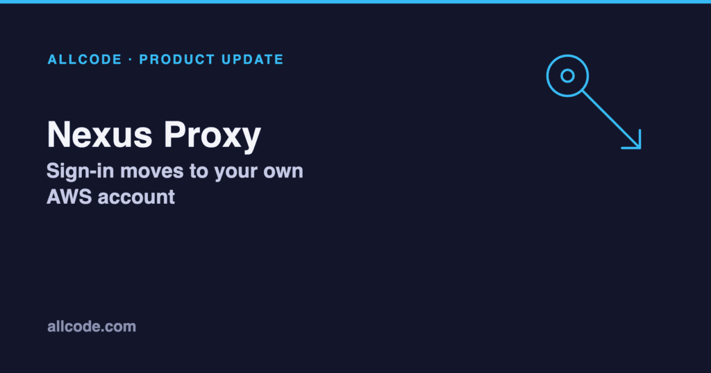 Nexus Proxy: Moving Sign-In Onto the Customer’s Own Proxy