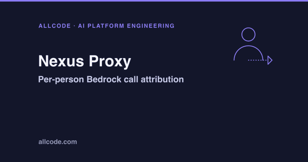 Per-person Bedrock call attribution: Nexus Proxy